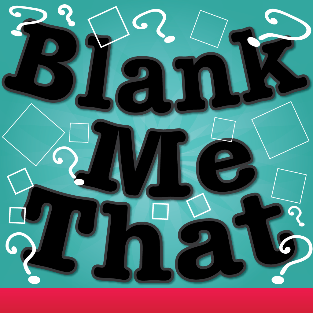 Blank Me That Guess the Blanks! By Instnc Pty Ltd